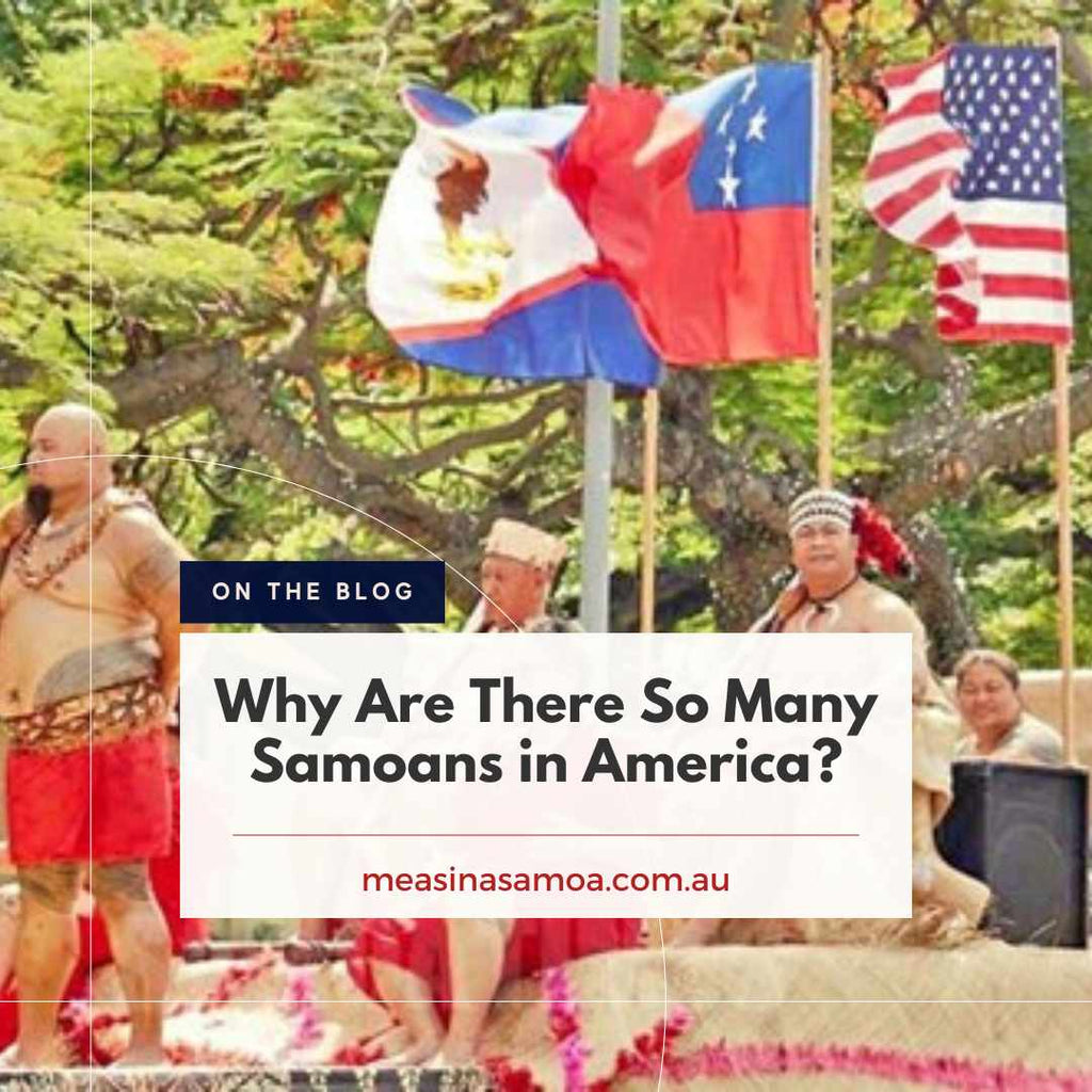 Why Are There So Many Samoans in America?