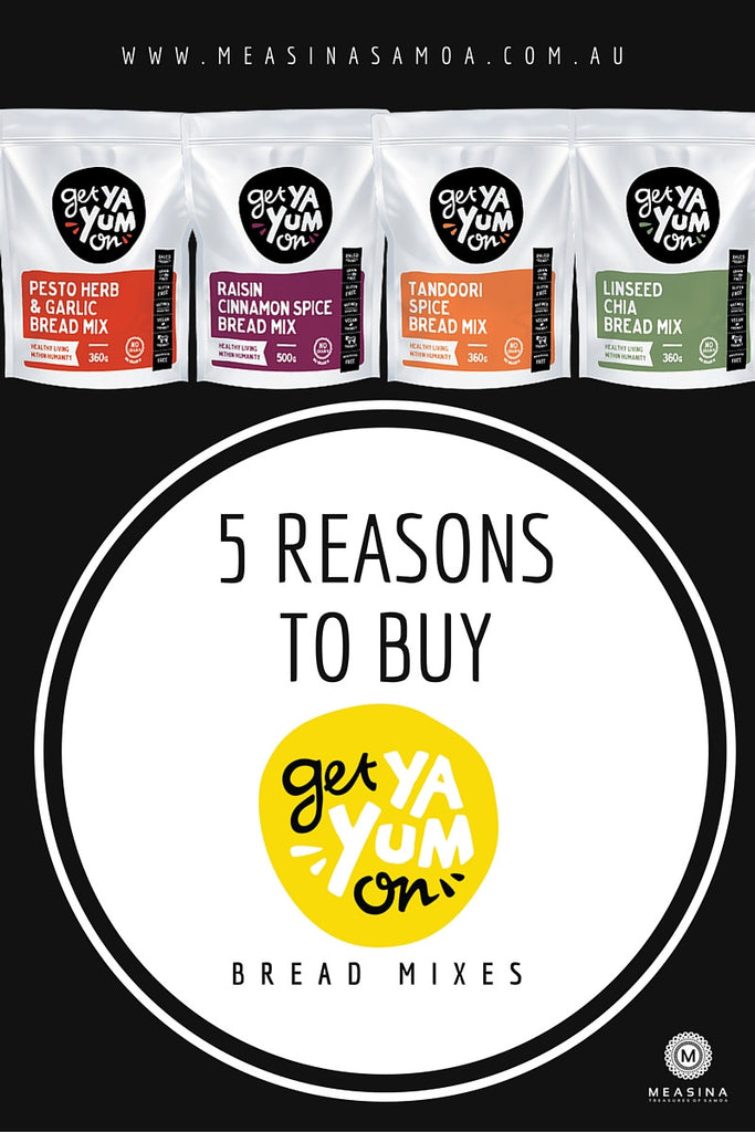 5 Reasons to Buy Get Ya Yum On Bread Mixes