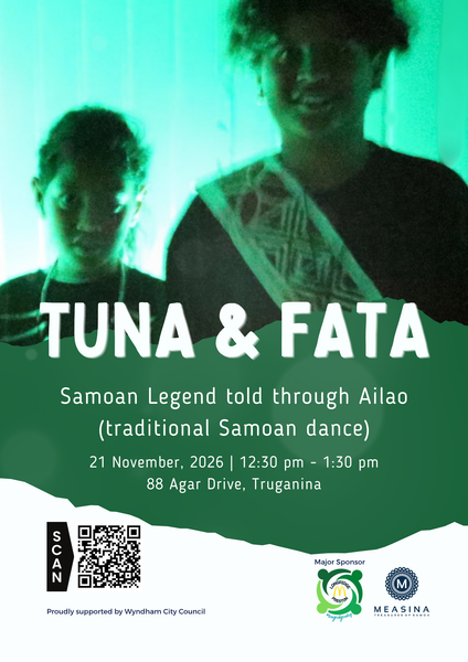 Promotional poster for a traditional Samoan dance performance titled 'TUNA & FATA', featuring two dancers in a green-tinted photo at the top, event details in white text on a dark green background, and sponsor logos including SCAN and MEASINA at the bottom.