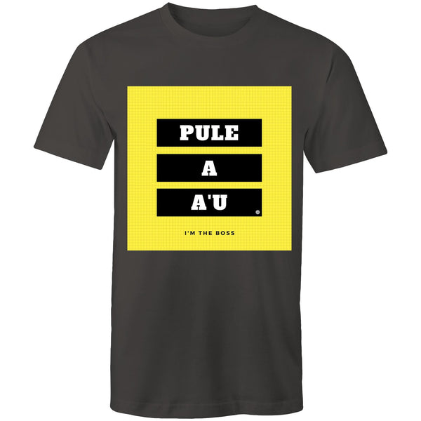 Pule A A'u - I am the Boss T-Shirt - Measina Treasures of Samoa